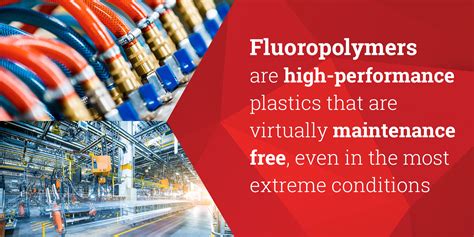 Fluoropolymer: 探索高性能塑料的無限可能！